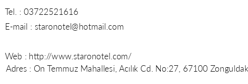 Staron Otel telefon numaralar, faks, e-mail, posta adresi ve iletiim bilgileri